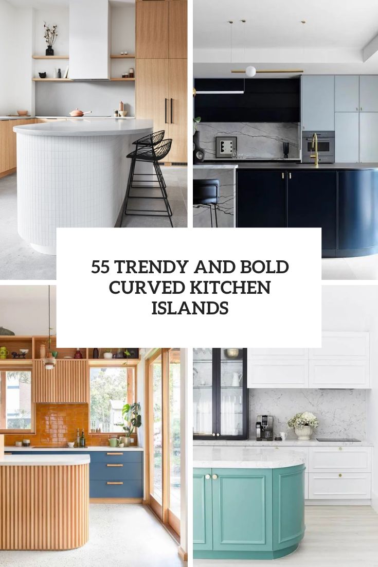 trendy and bold curved kitchen islands cover