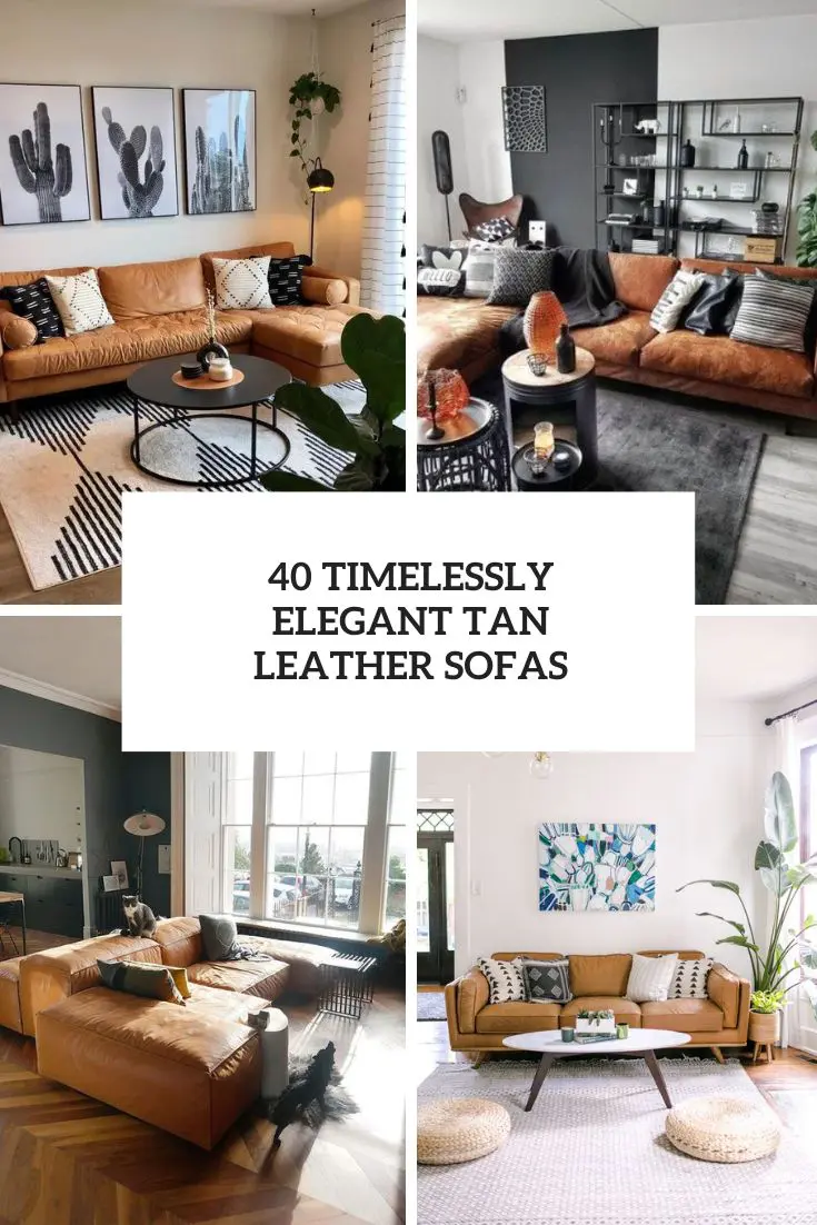 40 Timelessly Elegant Tan Leather Sofas
