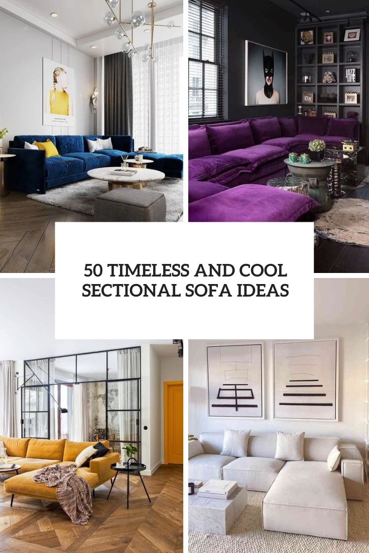 timeless and cool secitonal sofa ideas cover