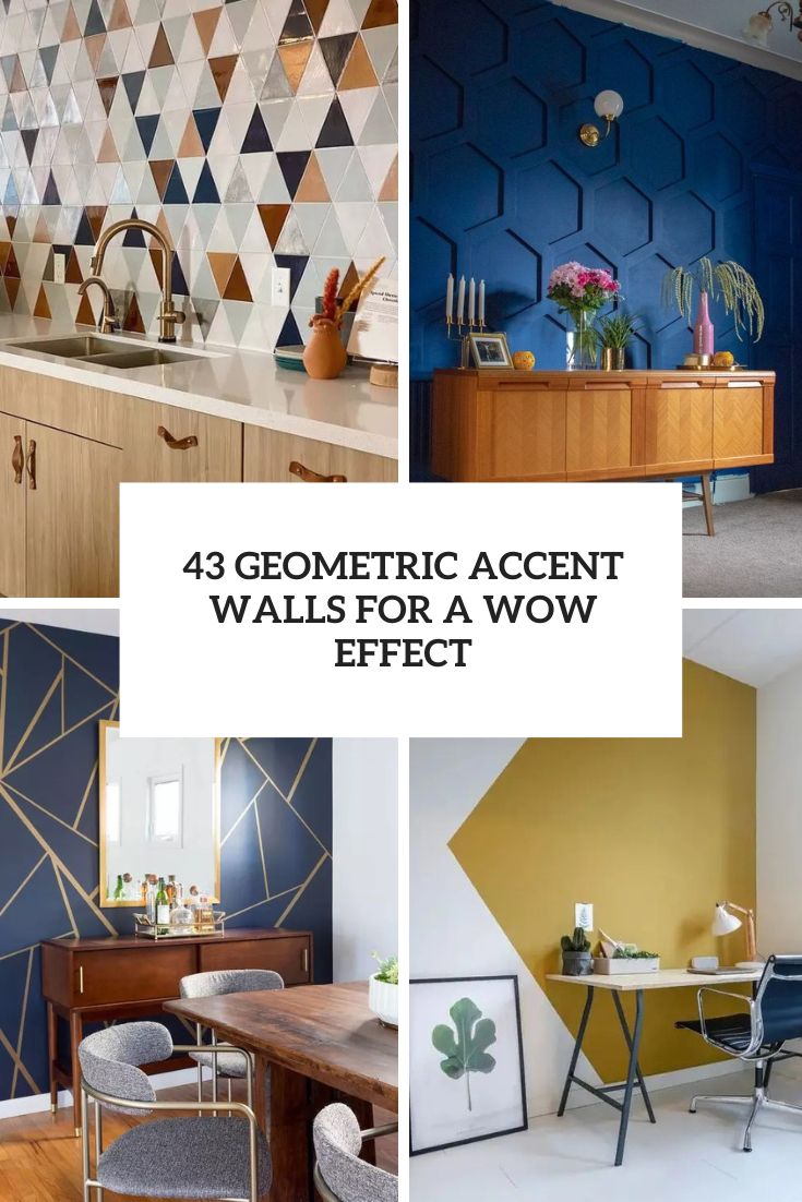 43 Geometric Accent Walls For A Wow Effect