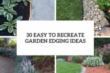 30 easy to recreate garden edging ideas cover