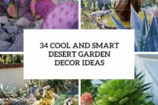 34 cool and smart desert garden decor ideas cover
