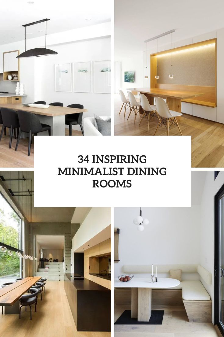 34 Inspiring Minimalist Dining Rooms