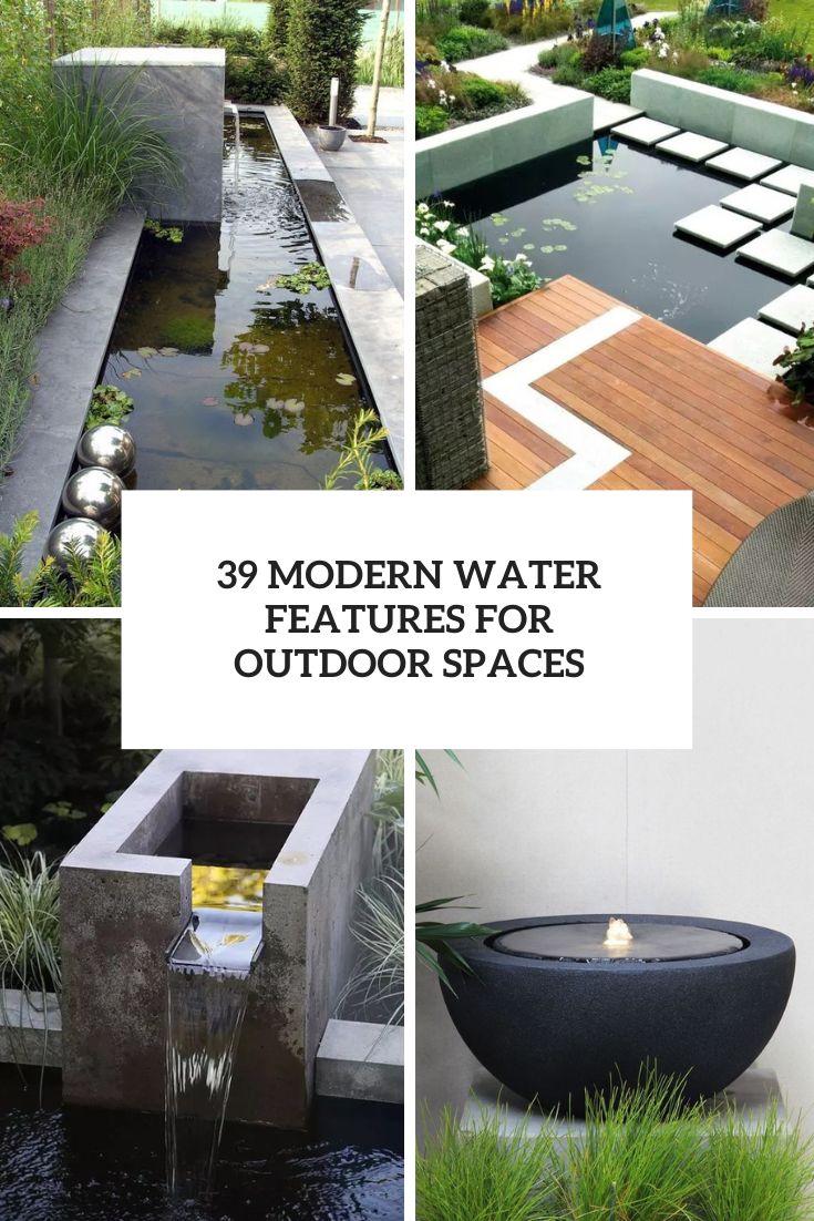 39 Modern Water Features For Outdoor Spaces