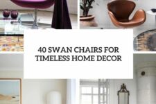 40 swan chairs for timeless home decor cover
