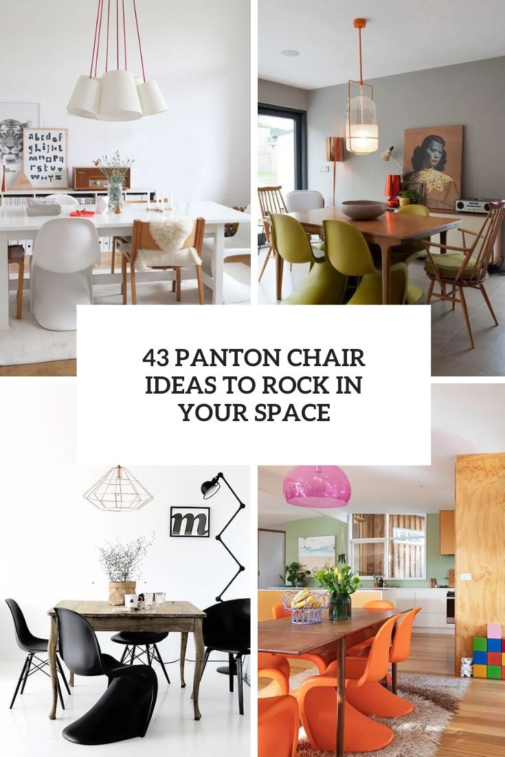43 Panton Chair Ideas To Rock In Your Space