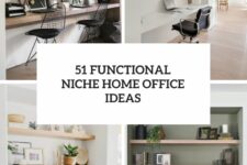 51 functional niche home office ideas cover