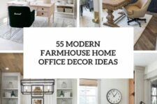 55 modern farmhouse home office decor ideas cover