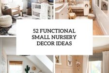 52 functional small nursery decor ideas cover