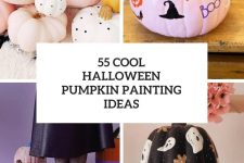 55 cool halloween pumpkin painting ideas cover