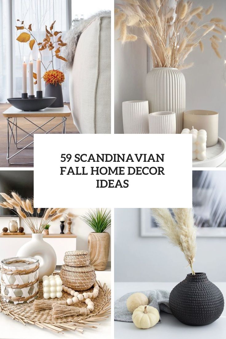 59 Scandinavian Fall Home Decor Ideas