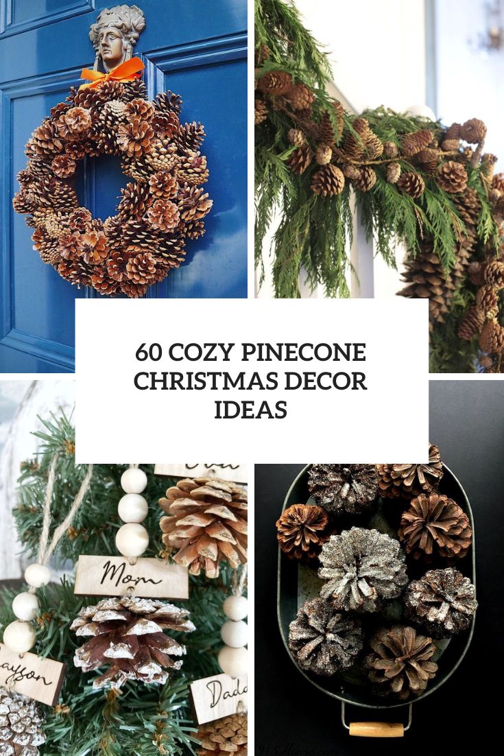 cozy pinecone christmas decor ideas cover