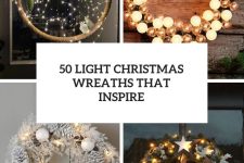 50 Light Christmas Wreaths That Inspire cover
