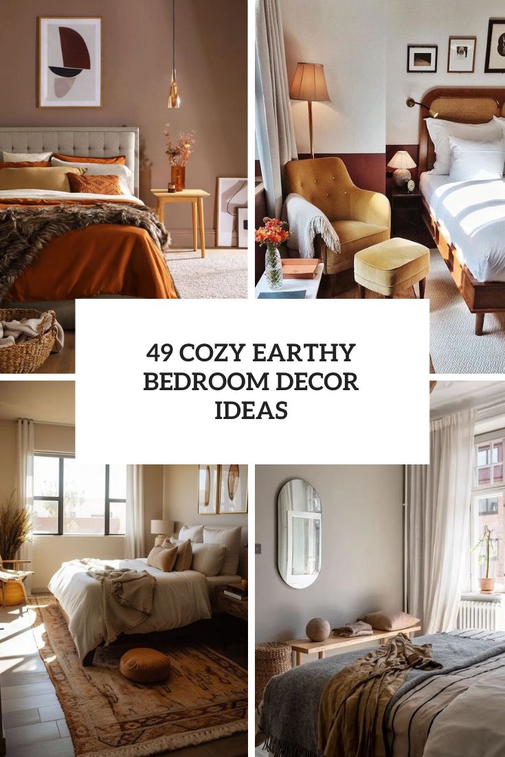 Cozy Earthy Bedroom Decor Ideas cover