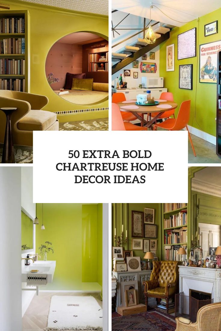 50 Extra Bold Chartreuse Home Decor Ideas