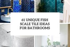 61 Unique Fish Scale Tile Ideas For Bathrooms cover
