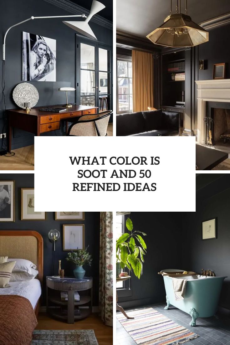What Color Is Soot And 50 Refined Ideas cover