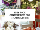 8-diy-food-centerpieces-cover