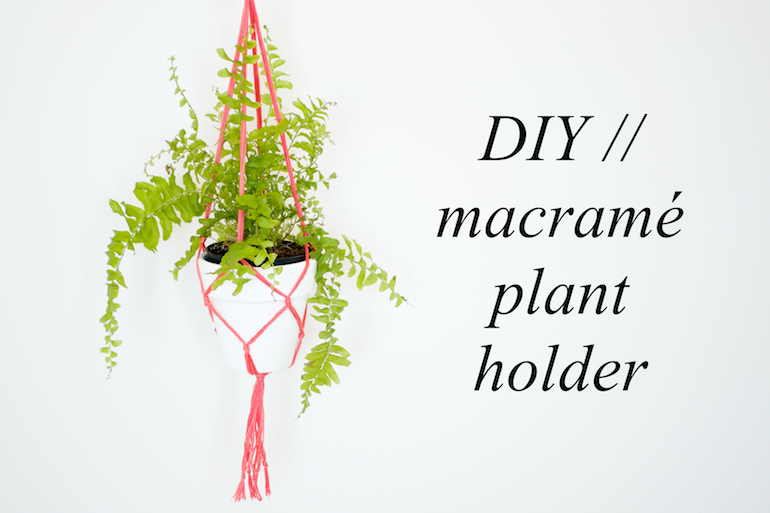 Cool And Simple Diy Macrame Plant Holder