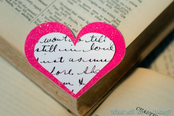 DIY valentine's day bookmarks (via whatwillwedotoday)